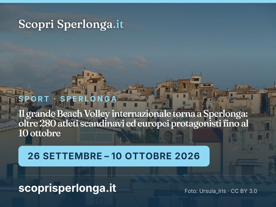 Il grande Beach Volley internazionale torna a Sperlonga: oltre 280 atleti scandinavi ed europei protagonisti fino al 10 ottobre